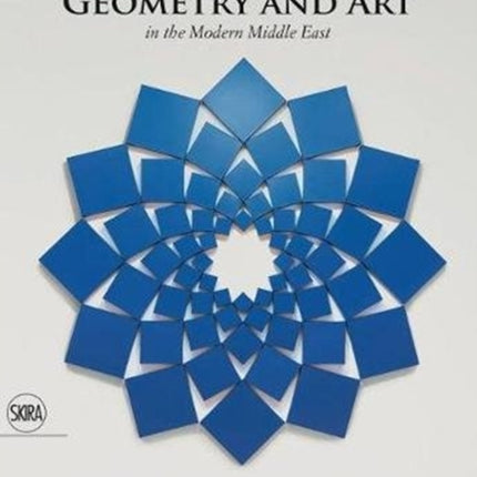 Geometry and Art: In the Modern Middle East