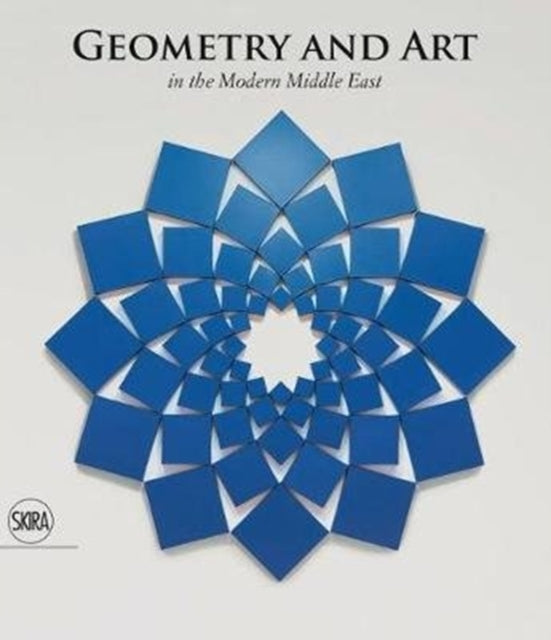 Geometry and Art: In the Modern Middle East