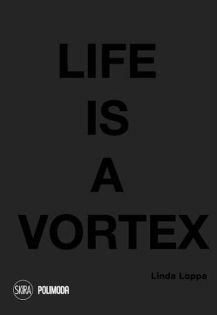 Life is a Vortex