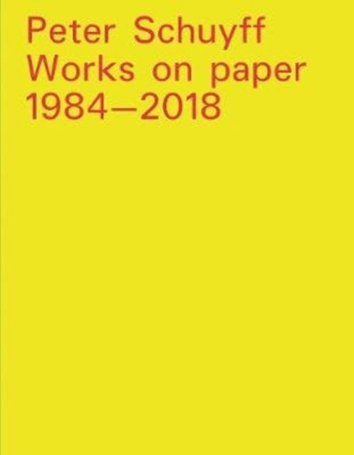 Peter Schuyff: Works on paper 1984—2018