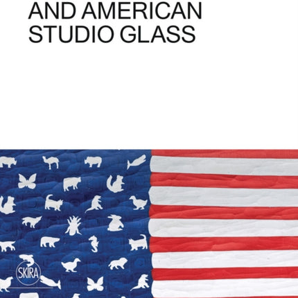 Venice and American Studio Glass