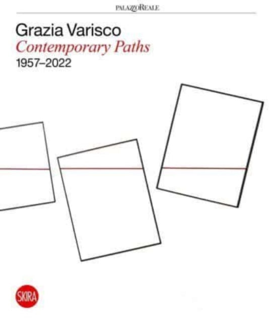 Grazia Varisco: Contemporary Paths 1957–2022