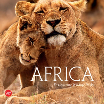 Africa: Discovering Wildlife Parks