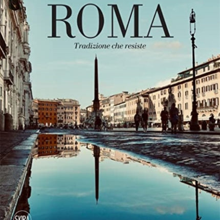 Roma: Resilient Tradition