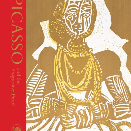 Picasso and the Progressive Proof: Masterpieces in Print