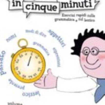 Italiano in cinque minuti: Volume 1 (Level A1-A2)