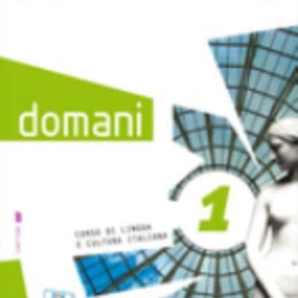 Domani: Libro + mp3 audio e video online 1