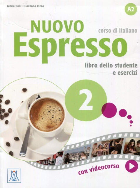 Nuovo Espresso 2: Libro studente + audio e video online 2: 2014