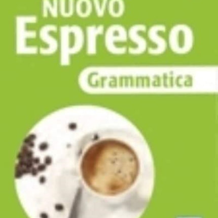 Nuovo Espresso: Grammatica A1-B1