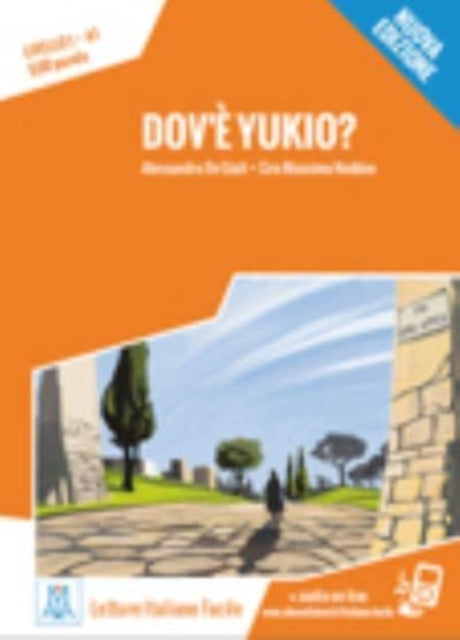 Italiano facile: Dov'e Yukio? Libro + online MP3 audio