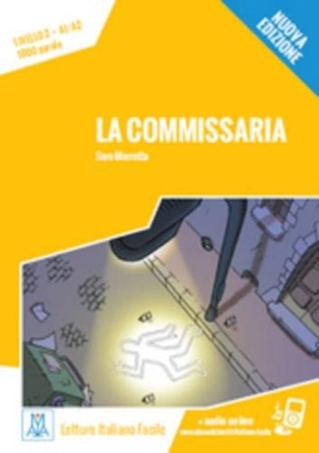 Italiano facile: La commissaria. Libro + online