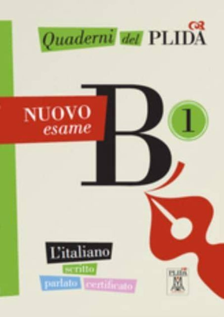 Quaderni del PLIDA - B1 - NUOVO esame. Book + online audio