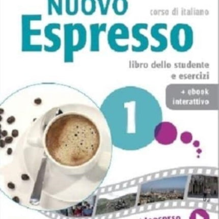 Nuovo Espresso 1: Libro studente + ebook interattivo