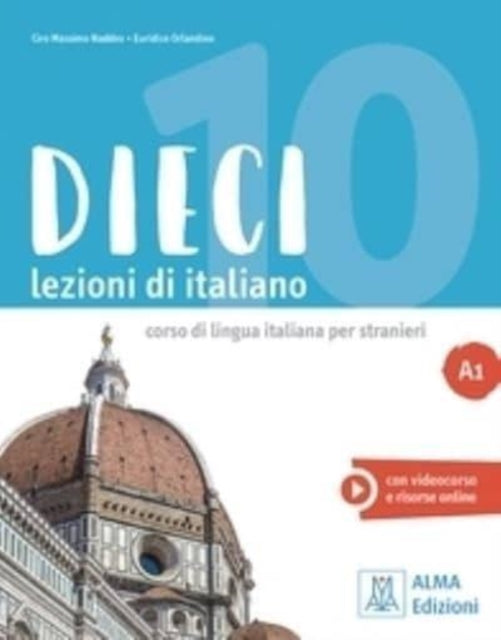 Dieci A1: Libro + ebook interattivo: 2019