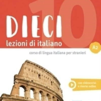 Dieci A2: Libro + ebook interattivo A2