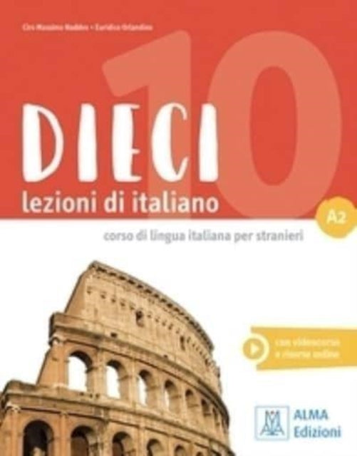 Dieci A2: Libro + ebook interattivo A2