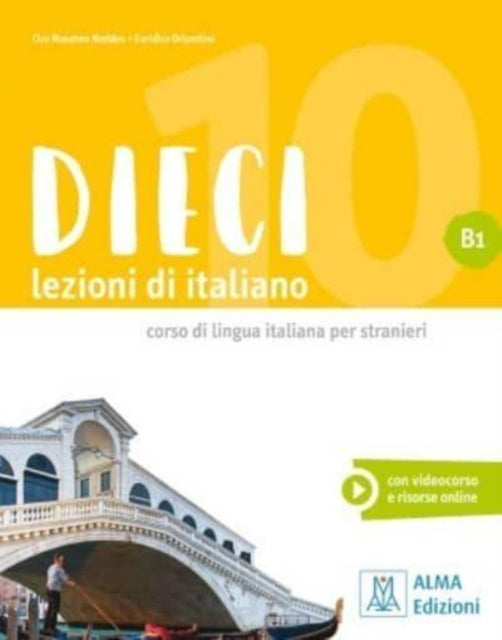 Dieci B1: Libro + ebook interattivo