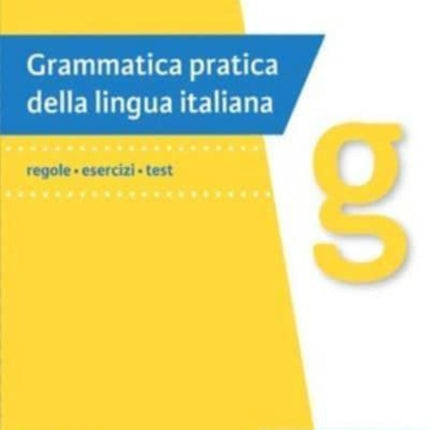 Grammatica pratica della lingua italiana: Edizione aggiornata. Libro + audio onl