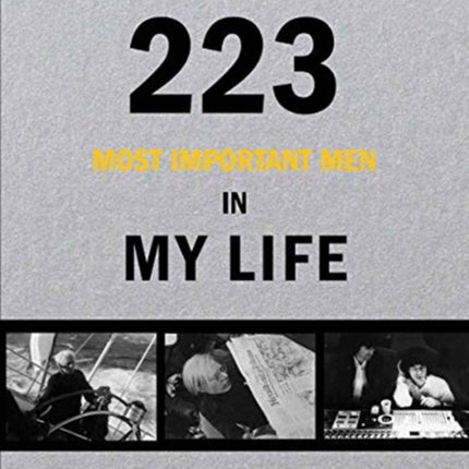 Jean Pigozzi: The 213 Most Important Men In My