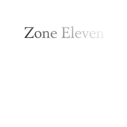 Zone Eleven