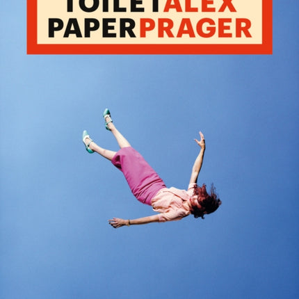 Toilet Alex Paper Prager