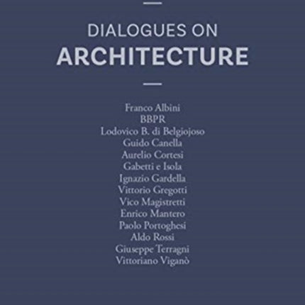 Dialogues on Architecture