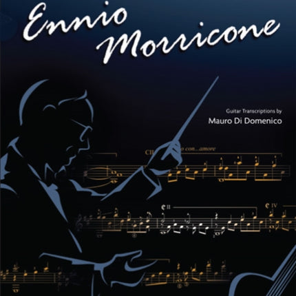 Ennio Morricone for Classical Guitar