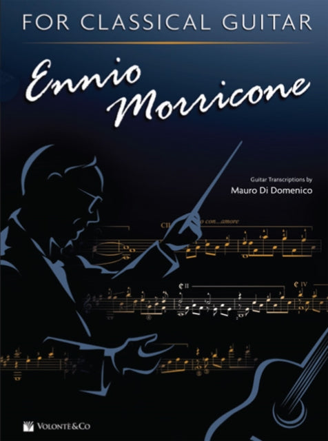 Ennio Morricone for Classical Guitar