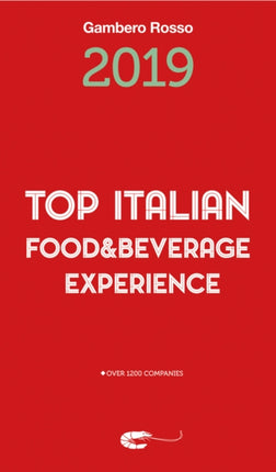 Top Italian Food & Beverage Experience 2019