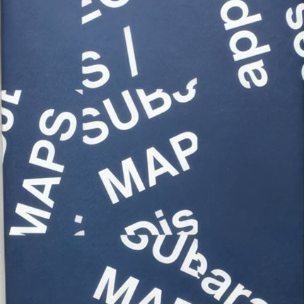Subjective Maps / Disappearances
