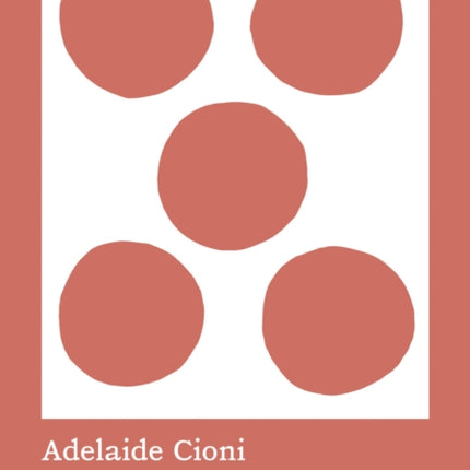 Adelaide Cioni: On Patterns