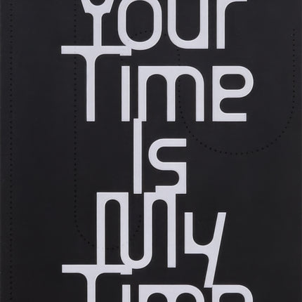 Your Time Is My Time