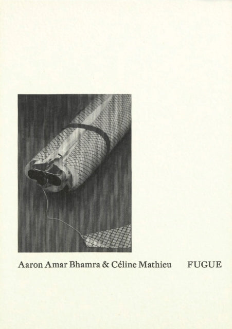 Aaron Amar Bhamra  Céline Mathieu Fugue