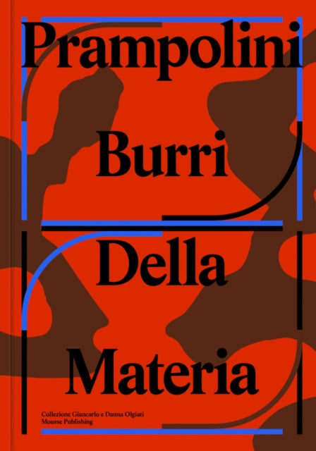 Prampolini Burri Della Materia
