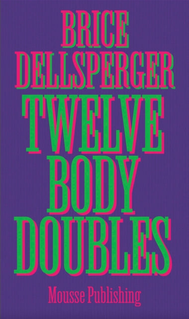 Brice Dellsperger