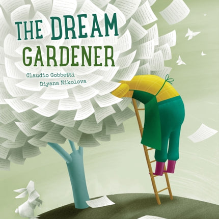 The Dream Gardener