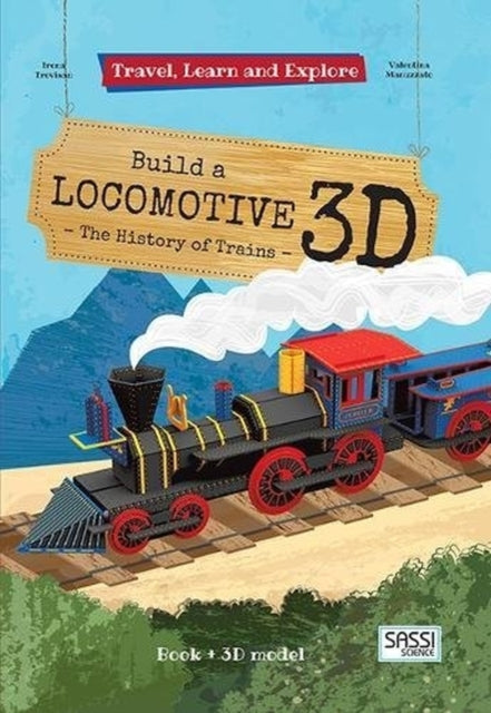 Build a Locomotive  3D