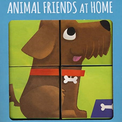 ANIMAL FRIENDS AT HOME