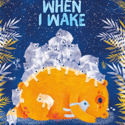 When I Wake