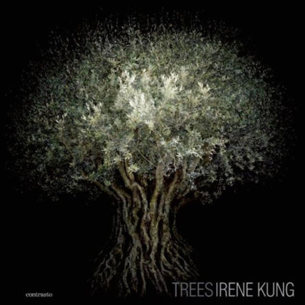 Irene Kung:Trees