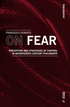 On Fear: Perception and Strategies of Control in