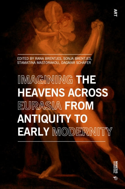 Imagining the Heavens across Eurasia from