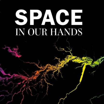 Space in Our Hands