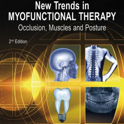 New Trends in Myofunctional Therapy