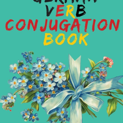 German Verb Conjugation Book.Learn German for Beginners Book;Educational Book.