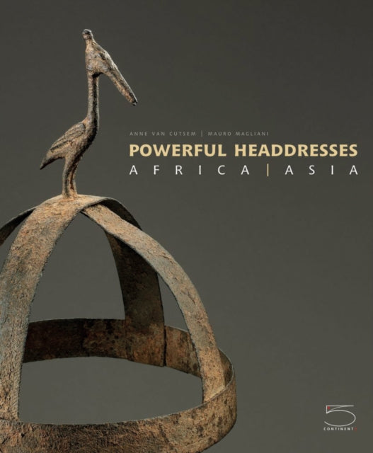 Powerful Headdresses: Africa | Asia