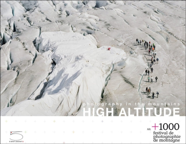 High Altitude: Photography in the Mountains