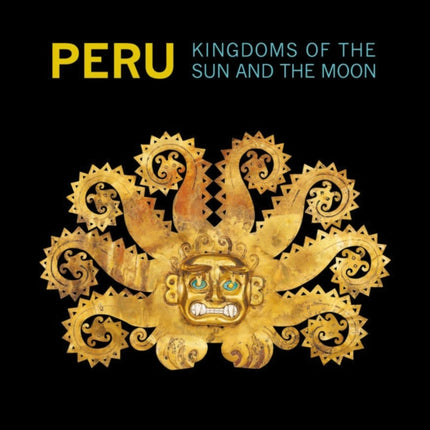 Peru - Kingdoms of the Sun and the Moon