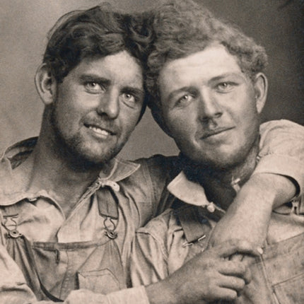 Loving: A Photographic History of Men in Love 1850s-1950s