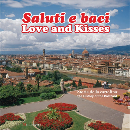 Love and Kisses
